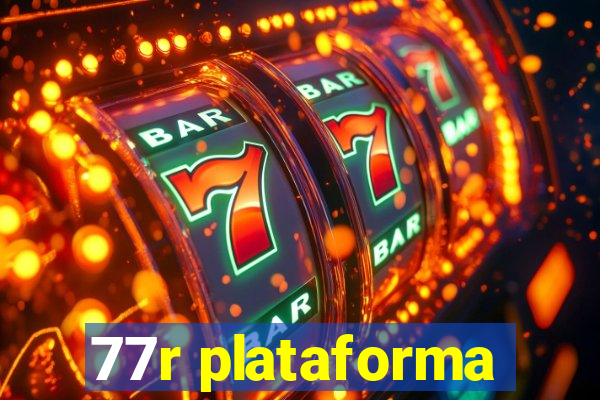 77r plataforma